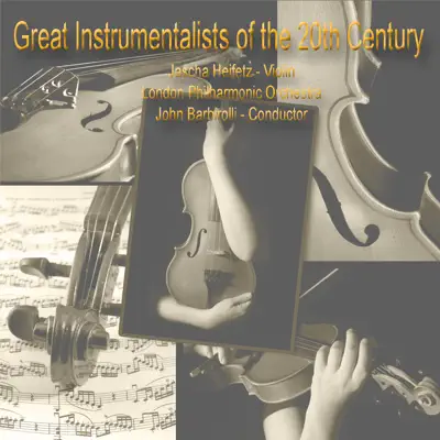 Great Instrumentalists of the 20th Century - London Philharmonic Orchestra