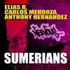 Stream & download Sumerians (Remixes)