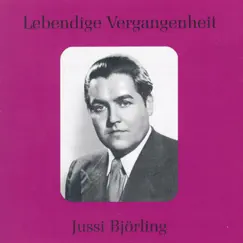 Lebendige Vergangenheit - Jussi Björling by Jussi Björling album reviews, ratings, credits
