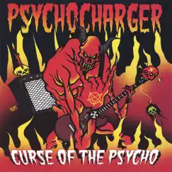 Curse of the Psycho by Psycho Charger album reviews, ratings, credits