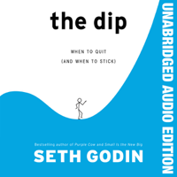 The Dip  (Unabridged)