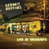 Kermit Ruffins - Drop Me Off In New Orleans
