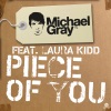 Piece of You (Remixes) [feat. Laura Kidd] - EP