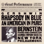 Columbia Symphony Orchestra, Leonard Bernstein & New York Philharmonic - An American In Paris