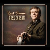Russ Carson - Last Chance