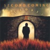 Second Coming, 2005