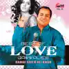 Best Of Love Qawwalies Vol. 33 album lyrics, reviews, download