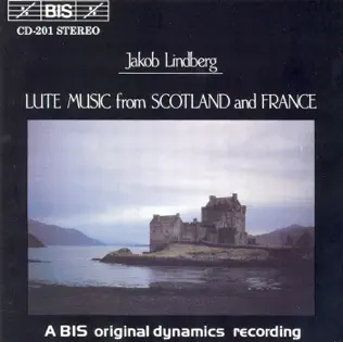 Album herunterladen Jakob Lindberg - Lute Music From Scotland And France