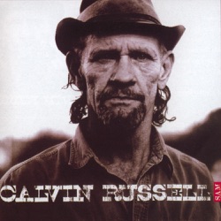 Calvin Russell - This Is My Life
