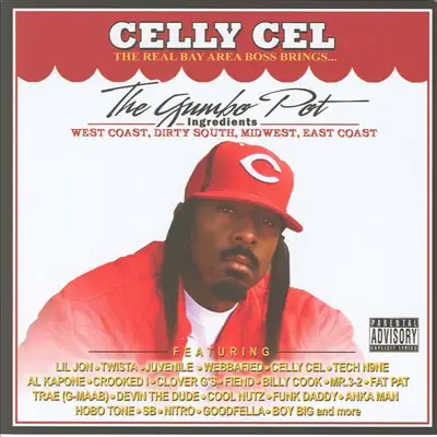 The Gumbo Pot - Celly Cel The Gumbo Pot - Celly Cel