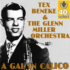 A Gal in Calico - Single - Tex Beneke A Gal in Calico - Single - Tex Beneke