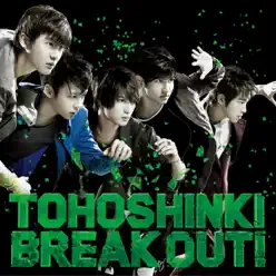 BREAK OUT! - EP - TVXQ BREAK OUT! - EP - TVXQ