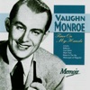 Vaughn Monroe - How Soon