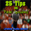25 Tips On Public Speaking - Lifeline Audio Books
