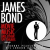 James Bond Movie Music and Other Spy Themes (Remastered)