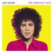 Leo Sayer - More Than I Can Say (2010 Remastered Version)