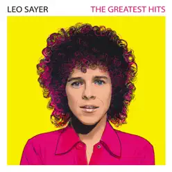 Leo Sayer: The Greatest Hits - Leo Sayer