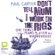 Paul Carter - Don't Tell Mum I Work on the Rigs (Unabridged)