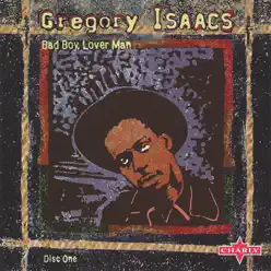 Bad Boy Lover Man CD1 - Gregory Isaacs