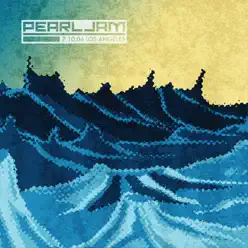 Live In Los Angeles, CA 07.10.2006 - Pearl Jam