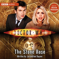 Jacqueline Rayner - Doctor Who: The Stone Rose (Unabridged) artwork