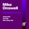 Isolated Love (Intro mix) - Mike Onswell lyrics