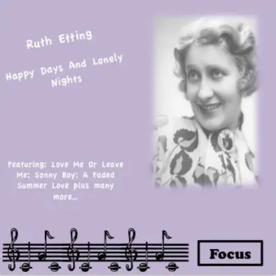 Happy Days and Lonely Nights - Ruth Etting