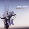 Reactivate Your Mind (Disc One)