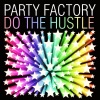 Do the Hustle - Single