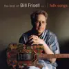 The Best of Bill Frisell, Vol. 1 - Folk Songs album lyrics, reviews, download
