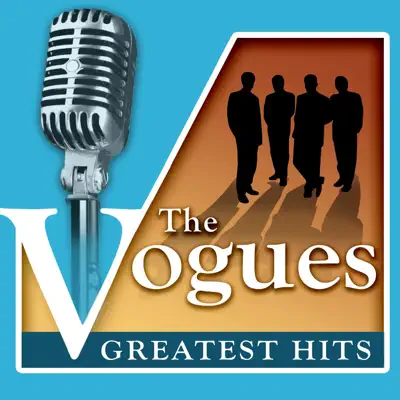 Greatest Hits - The Vogues Greatest Hits - The Vogues
