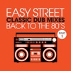 Easy Street Classic Dub Mixes - Back to the 80s - Part 1