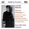 Sousa: Music for Wind Band, Vol. 7 album lyrics, reviews, download