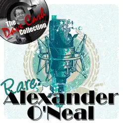 Rare Alexander O'Neal - [The Dave Cash Collection] - Alexander O'neal