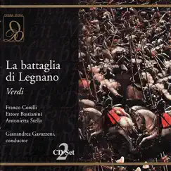 Verdi: la Battaglia Di Legnano by Orchestra del Teatro alla Scala di Milano, La Scala Chorus & Gianandrea Gavazzeni album reviews, ratings, credits