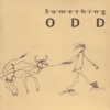 Something Odd, 2000