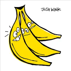 When a Banana Was Just a Banana by Josh Wink album reviews, ratings, credits