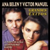 Ana Belén & Victor Manuel: Grandes Exitos