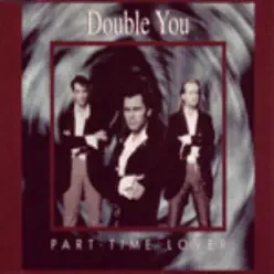 Part-Time Lover - Single - Double You