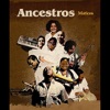 Grupo Ancestros - La Choca