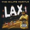 The Hi-Life Hustle, 2003