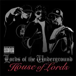 House of Lords - Lords of the Underground House of Lords - Lords of the Underground