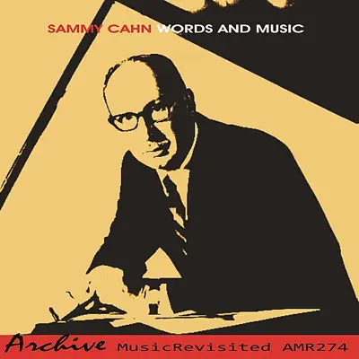 Words and Music - Sammy Cahn