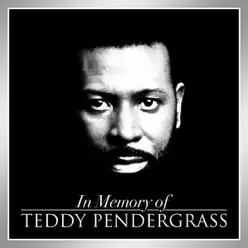 In Memory of (Re-Recorded Versions) - Teddy Pendergrass