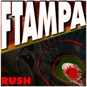 Rush (Ftampa Mix) [Ftampa Mix] artwork