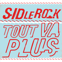 Sid Le Rock - Tout Va Plus artwork