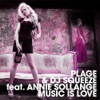 Music Is Love (feat. Annie Sollange) - Single