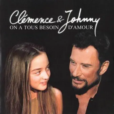 On a tous besoin d'amour - Single - Johnny Hallyday