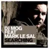 Searching (feat. Mark Le Sal) - EP album lyrics, reviews, download
