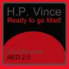 Ready To Go Mad! album lyrics, reviews, download